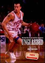 Unguarded