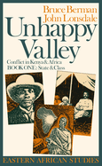 Unhappy Valley: Conflict in Kenya & Africa