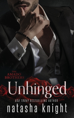 Unhinged - Knight, Natasha