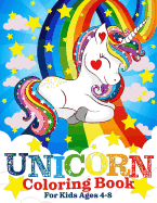 Unicorn Coloring Book for Kids Ages 4-8
