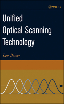Unified Optical Scanning Technology - Beiser, Leo