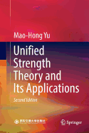 Unified Strength Theory and Its Applications