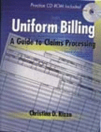 Uniform Billing: A Guide to Claims Processing
