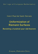 Uniformization of Riemann Surfaces: Revisiting a Hundred-Year-Old Theorem