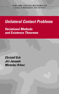 Unilateral Contact Problems: Variational Methods and Existence Theorems