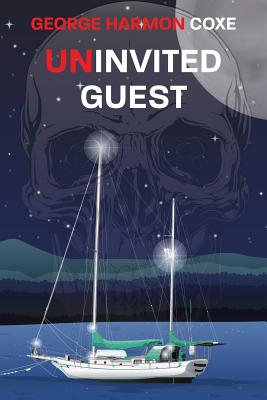 Uninvited Guest - Coxe, George Harmon