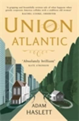 Union Atlantic - Haslett, Adam