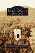 Union County: 1970-2003