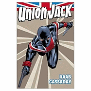 Union Jack Tpb - Raab, Ben, and Marvel Comics (Text by)