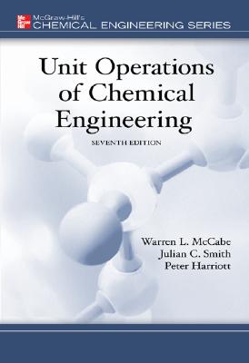 Unit Operations of Chemical Engineering - McCabe, Warren, and Smith, Julian, and Harriott, Peter