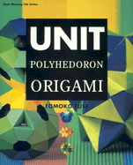 Unit Polyhedron Origami