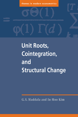 Unit Roots, Cointegration, and Structural Change - Maddala, G. S., and Kim, In-Moo