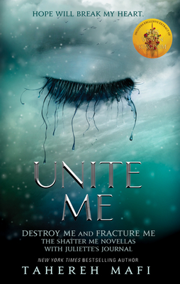 Unite Me - Mafi, Tahereh