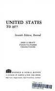 United States to 1877