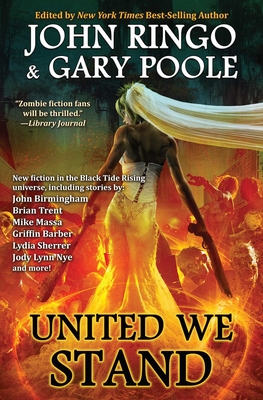 United We Stand - Ringo, John (Editor), and Poole, Gary (Editor), and Sherrer, Lydia