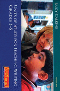 Units of Study for Teach Wrtg