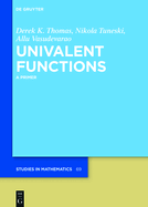 Univalent Functions: A Primer