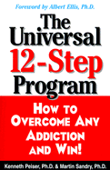 Universal 12-Step Program - Peiser, Kenneth