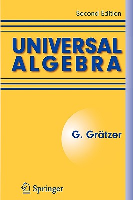 Universal Algebra - Gr�tzer, George