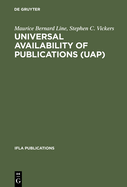 Universal Availability of Publications (Uap)