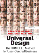 Universal Design: The Humbles Method for User-Centred Business
