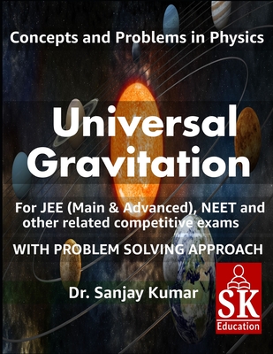 Universal Gravitation - Kumar, Sanjay