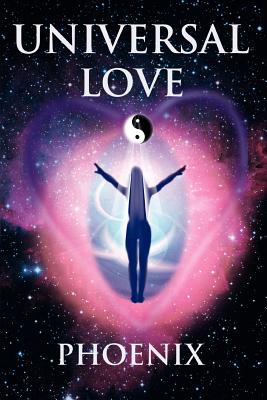 Universal Love - Phoenix