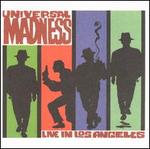 Universal Madness