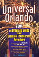 Universal Orlando: The Ultimate Guide to the Ultimate Theme Park Adventure