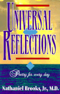 Universal Reflections - Brooks, Nathaniel, and McAlindon, Lance (Editor)