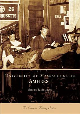University of Massachusetts, Amherst - Sullivan, Steven R