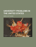 University Problems in the United States