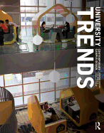 University Trends: Contemporary Campus Design