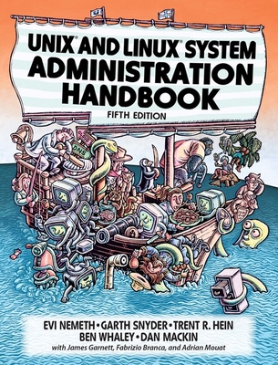 UNIX and Linux System Administration Handbook - Nemeth, Evi, and Snyder, Garth, and Hein, Trent