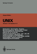 Unix: Eine Einfuhrung in Begriffe Und Kommandos Von Unix -- Version 7, Bis System V.3