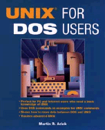 Unix? for DOS Users - Arick, Martin R