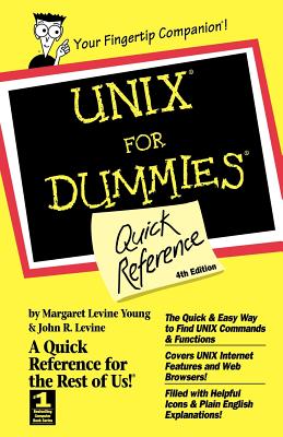 UNIX For Dummies Quick Reference 4e - Levine Young, Margaret, and Levine, John R