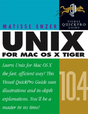 Unix for Mac OS X 10.4 Tiger - Enzer, Matisse