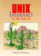 Unix Internals: The New Frontiers