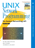 Unix Network Programming: The Sockets Networking API