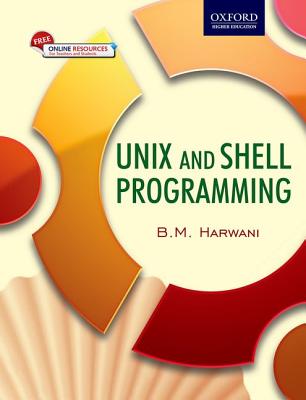 UNIX & Shell Programming - Harwani, B.M.