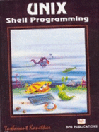 Unix Shell Programming - Kanetkar, Yashavant P.