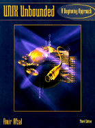 UNIX Unbounded: A Beginning Approach
