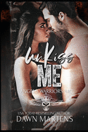 UnKiss Me