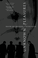 Unknown Pleasures: Inside Joy Division