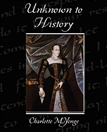 Unknown to History