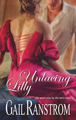 Unlacing Lilly - Ranstrom, Gail