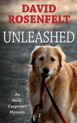 Unleashed - Rosenfelt, David