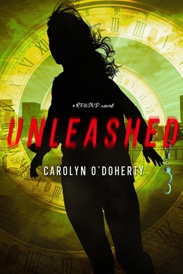 Unleashed - O'Doherty, Carolyn