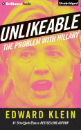 Unlikeable: The Problem with Hillary